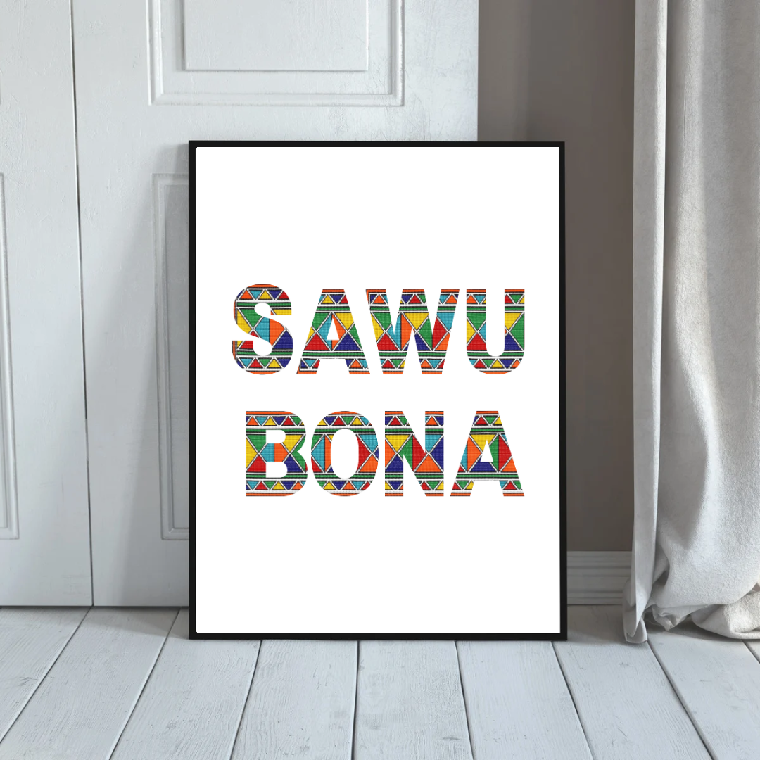 Sawubona Greeting Print