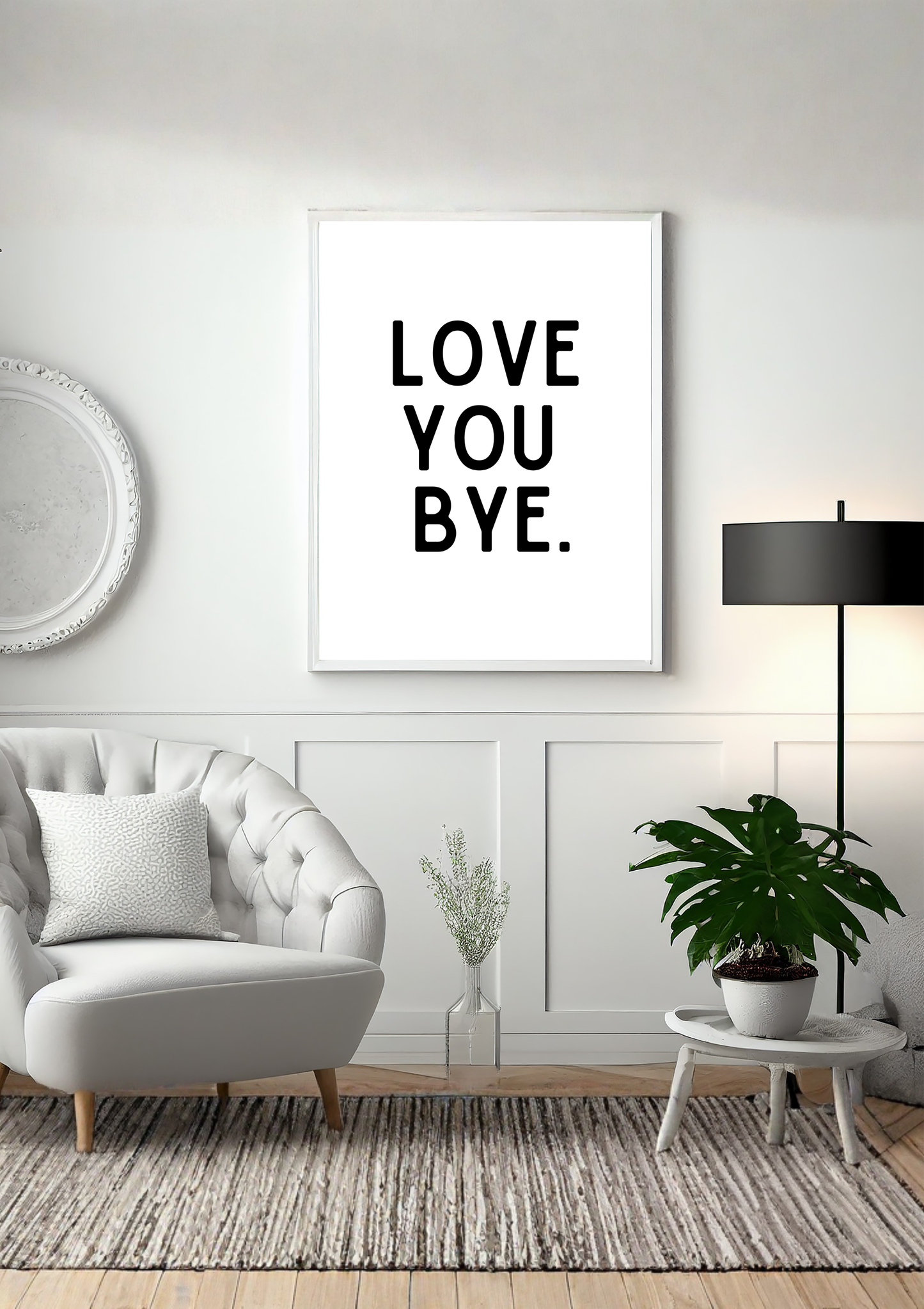 Love You, Bye Print