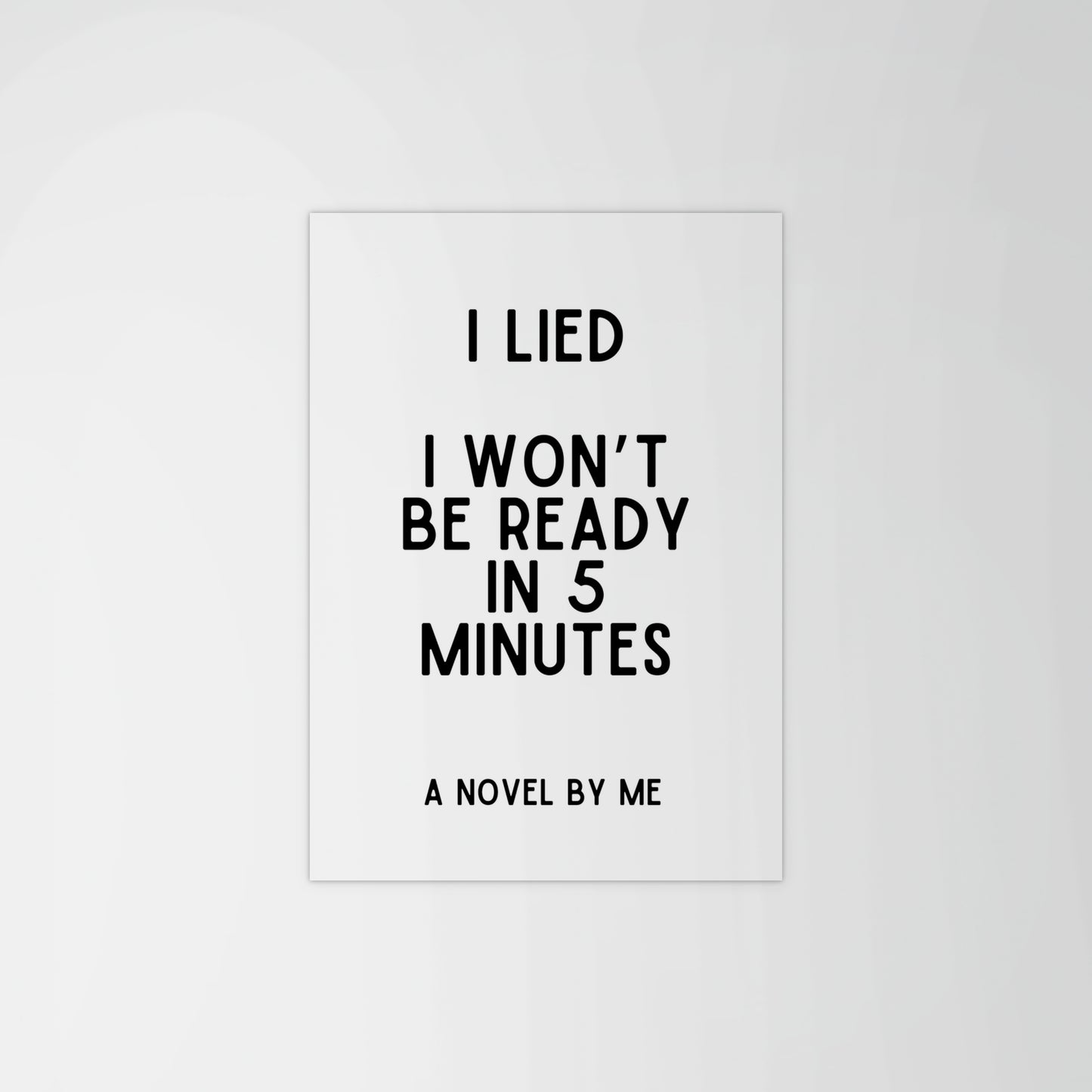 I Lied Print