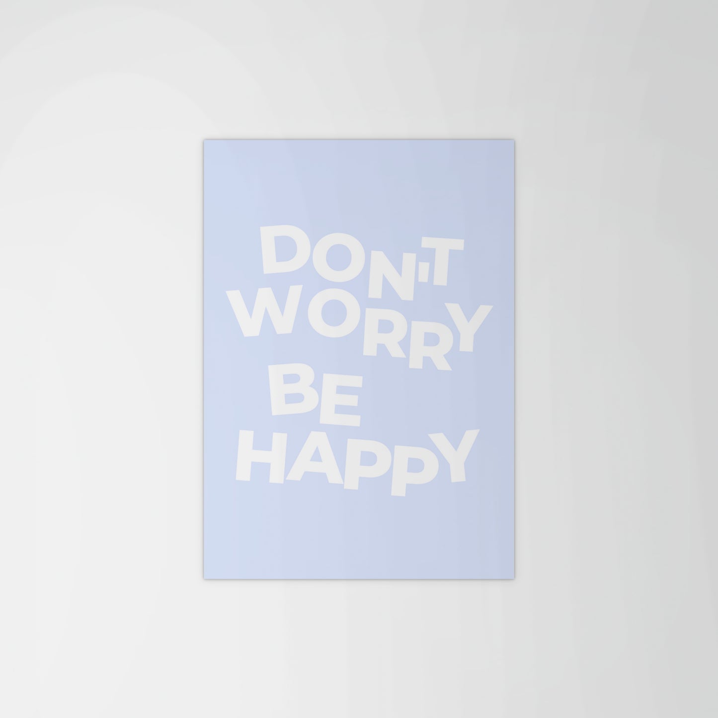 Don’t Worry, Be Happy Lyric Print