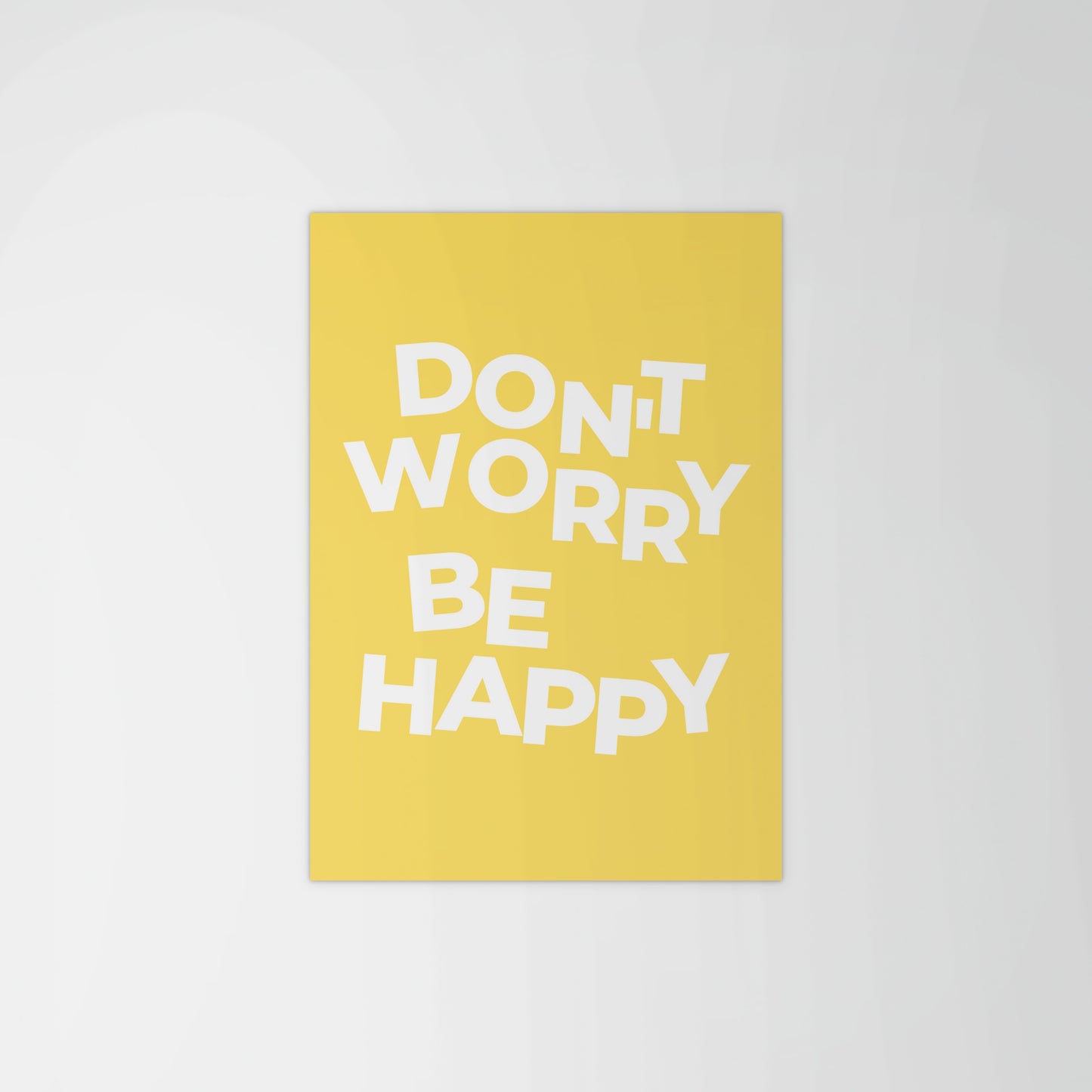 Don’t Worry, Be Happy Lyric Print