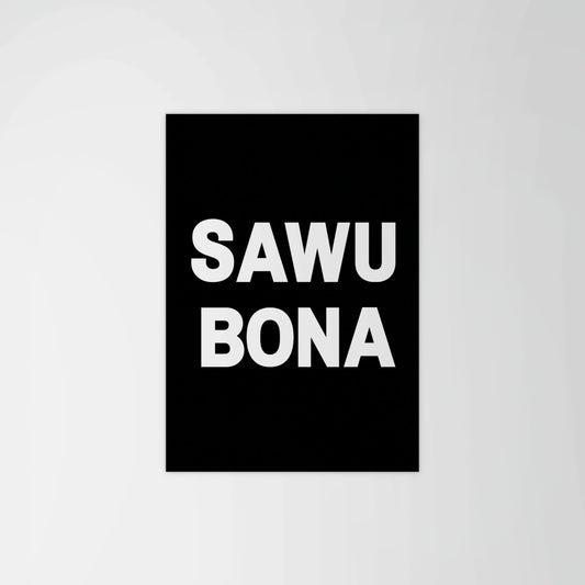 Sawubona Greeting Print