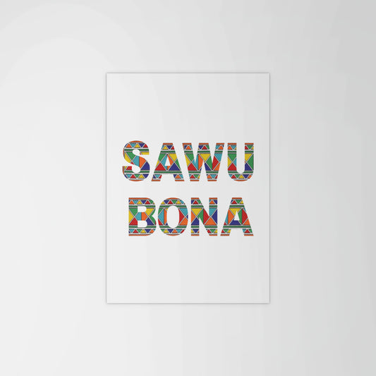 Sawubona Greeting Print