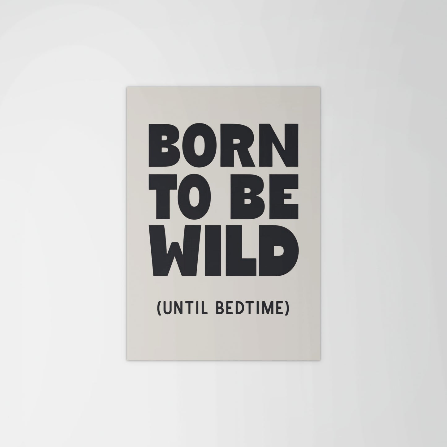 Born To Be Wild I Print