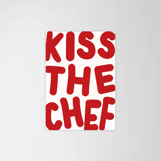 Kiss The Chef Print
